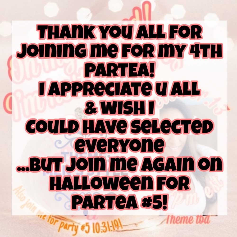 Thank u all! Join me 10.31 4 more fun😆